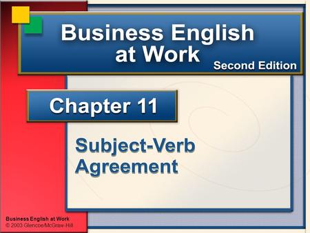 Business English at Work © 2003 Glencoe/McGraw-Hill.