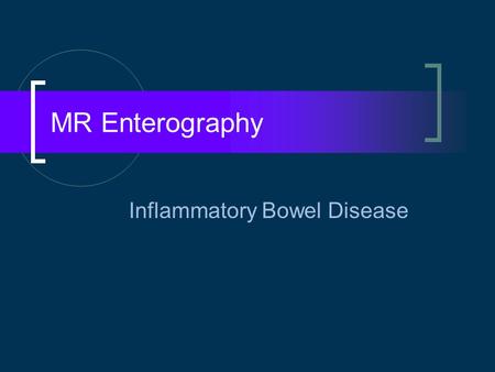 Inflammatory Bowel Disease