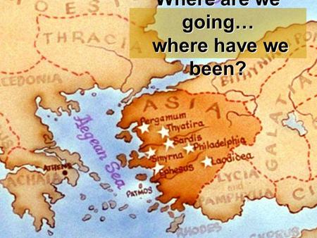 Where are we going… where have we been?. Ecclesiastes 3:14-15 - “I know that, whatsoever God doeth, it shall be for ever: nothing can be put to it, nor.