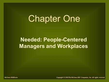 Needed: People-Centered Managers and Workplaces