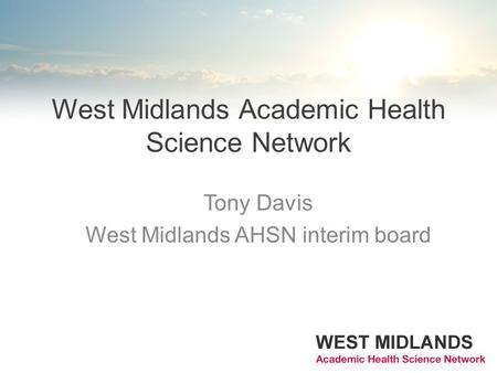 West Midlands Academic Health Science Network