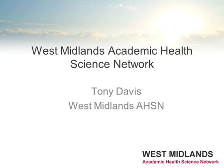 West Midlands Academic Health Science Network