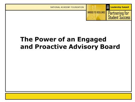 The Power of an Engaged and Proactive Advisory Board.