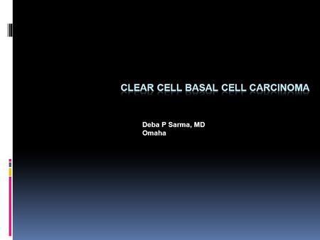 Clear cell basal cell carcinoma