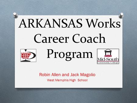 ARKANSAS Works Career Coach Program