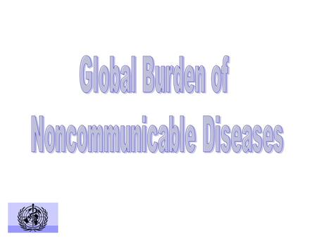 Injuries (9.1%) Noncommunicable conditions (59.0%) Communicable diseases, maternal and perinatal conditions, and nutritional deficiencies (31.9%) Total.