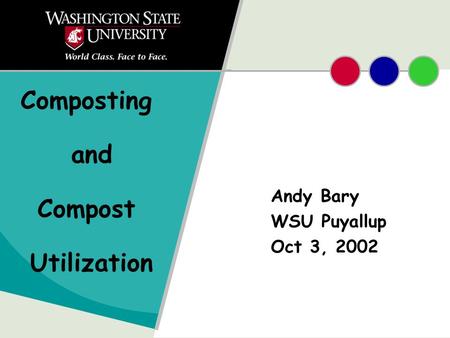 Composting Decomposition of organic materials by aerobic microorganisms under controlled conditions.