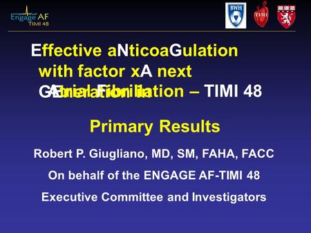 Atrial Fibrillation – TIMI 48