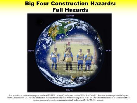 Big Four Construction Hazards: Fall Hazards