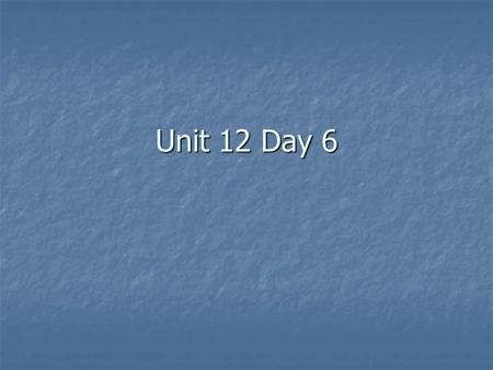 Unit 12 Day 6. Exam Warm Up Find x. 4 32 x Angles, Chord and Secants Part 1 - Angles Part 1 - Angles.