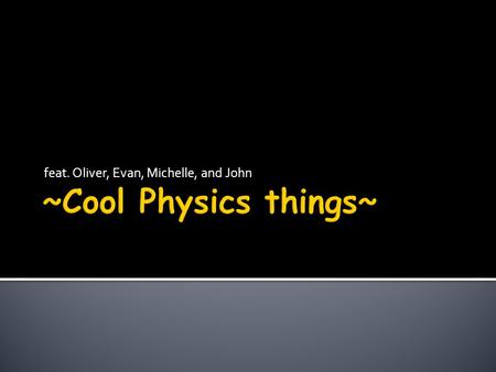 Feat. Oliver, Evan, Michelle, and John.  Material property ρ  Describes the microscopic structure of a conductor ▪ The stuff that an electron has to.