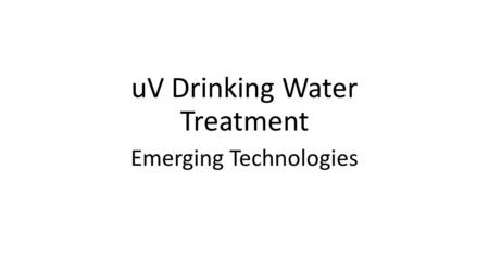 uV Drinking Water Treatment