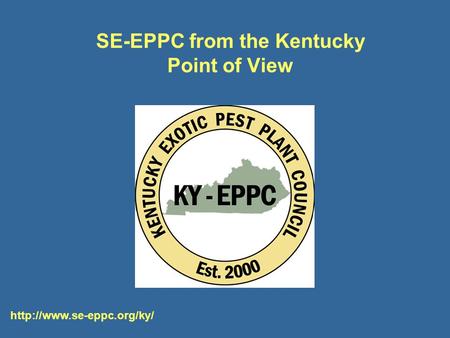 SE-EPPC from the Kentucky Point of View