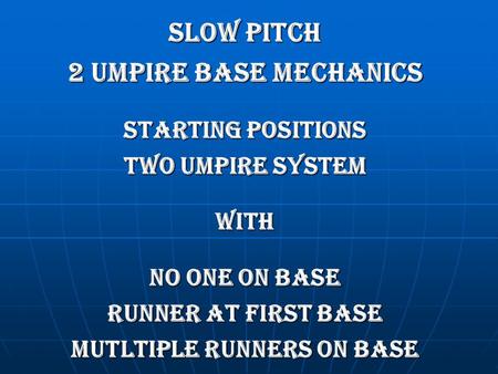 MUTLTIPLE RUNNERS ON BASE