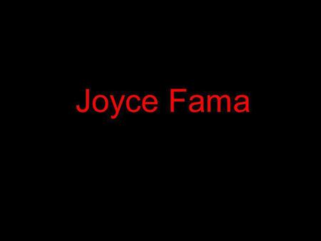 Joyce Fama. Joyce Fama is an award winning Connecticut sculptor. Her medium is fired clay that is finished with custom patinas. She has studied.