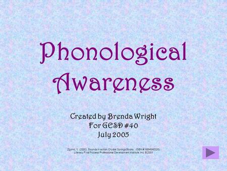 Phonological Awareness