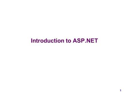 Introduction to ASP.NET