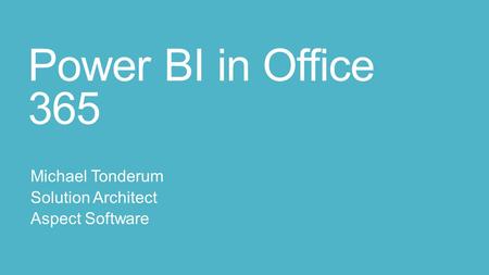 Michael Tonderum Solution Architect Aspect Software