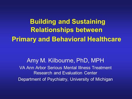 Department of Psychiatry, University of Michigan