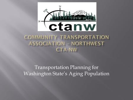 Transportation Planning for Washington State’s Aging Population.