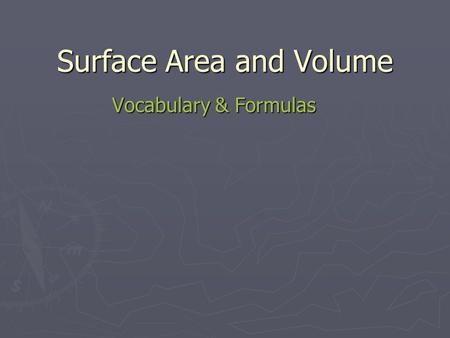 Surface Area and Volume