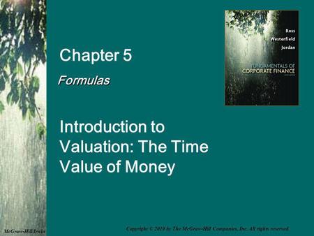 Introduction to Valuation: The Time Value of Money