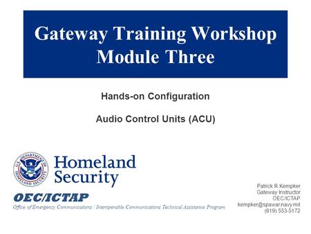 Gateway Training Workshop Module Three