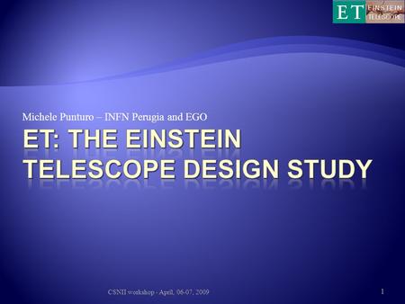 ET: The Einstein telescope design study