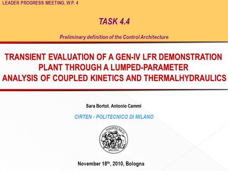 TRANSIENT EVALUATION OF A GEN-IV LFR DEMONSTRATION PLANT THROUGH A LUMPED-PARAMETER ANALYSIS OF COUPLED KINETICS AND THERMALHYDRAULICS ANALYSIS OF COUPLED.