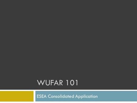 ESEA Consolidated Application