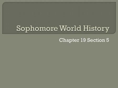 Chapter 19 Section 5.  He spread the ideas of revolution across Europe along with the Napoleonic Code  Spain: Joseph was king and planned to do away.