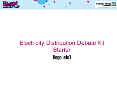 Electricity Distribution Debate Kit Starter (logo, etc)