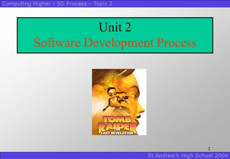 Unit 2 Software Development Process