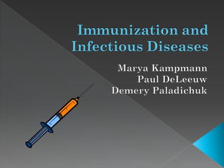  Prevents 14 million cases of disease in the US each year  Objectives reflect a mobile world society  People continue to contract diseases that are.