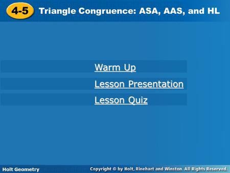 4-5 Warm Up Lesson Presentation Lesson Quiz