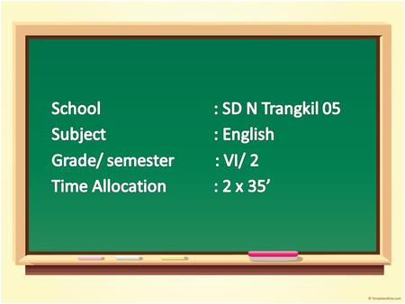 COMPETENCE STANDARD   : 1. Reading Memahami teks fungsional pendek dan 	deskriptif bergambar sangat sederhana 	dalam konteks sekitar peserta didik   BASIC.