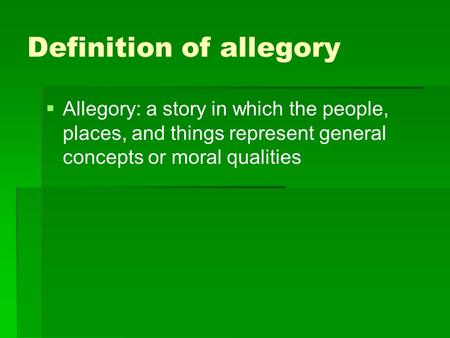 Definition of allegory