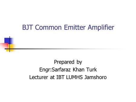 BJT Common Emitter Amplifier