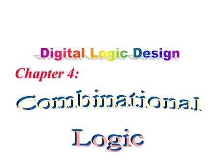 Combinational Circuits