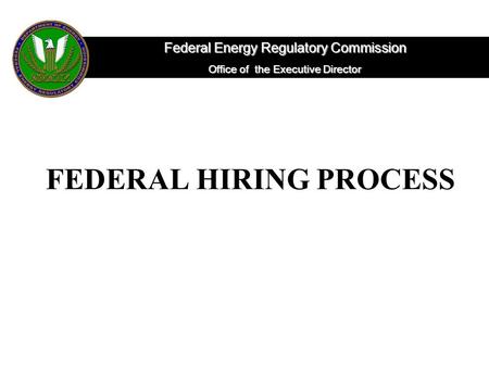 FEDERAL HIRING PROCESS