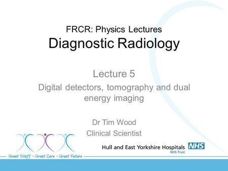 FRCR: Physics Lectures Diagnostic Radiology