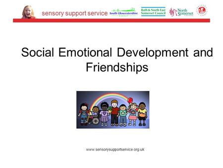 Social Emotional Development and Friendships