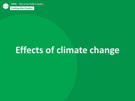 Effects of climate change. Climate change affects us all – but those hit first and hardest are people living in poverty. Already, 150,000 people die each.