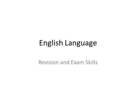 Revision and Exam Skills