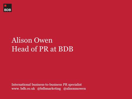 Alison Owen Head of PR at BDB International business-to-business PR specialist