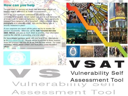 How can you help Terrorist intent on carrying out deadly and determined attacks will conduct what is referred to as ‘hostile reconnaissance. One of the.