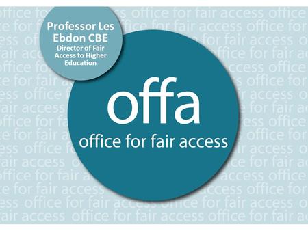 Professor Les Ebdon CBE Director of Fair Access to Higher Education.