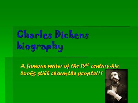 Charles Dickens biography