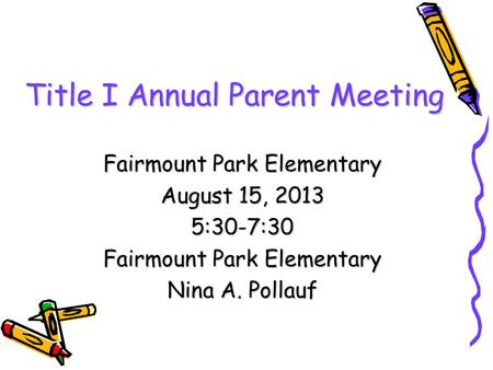 Title I Annual Parent Meeting