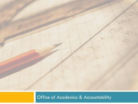 Office of Academics & Accountability